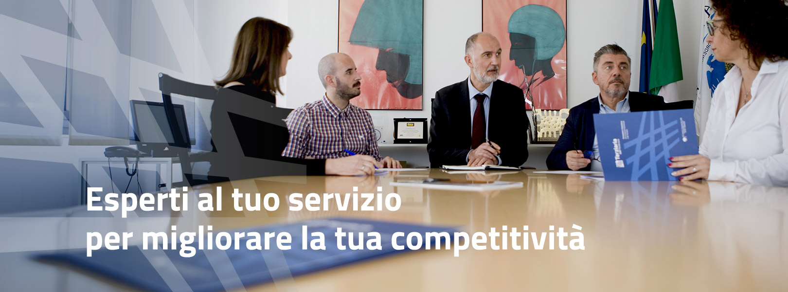 Esperti al tuo servizio per migliorare la tua competitività